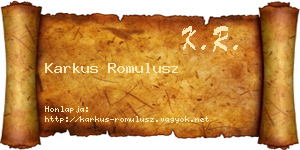 Karkus Romulusz névjegykártya